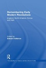 Cover: Remembering Early Modern Revolutions - Routledge
