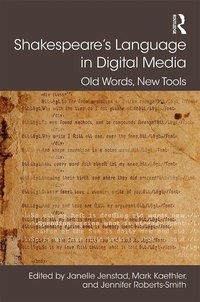 Enlarge image Cover: Shakespeare's Language in Digital Media - Routledge
