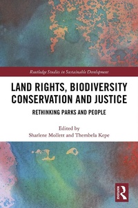 Abbildung von: Land Rights, Biodiversity Conservation and Justice - Routledge