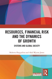 Abbildung von: Resources, Financial Risk and the Dynamics of Growth - Routledge