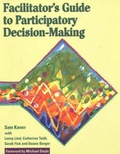 Cover: Facilitators Guide to Participatory Decision Making - New Society Publishers
