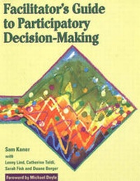 Enlarge image Cover: Facilitators Guide to Participatory Decision Making - New Society Publishers