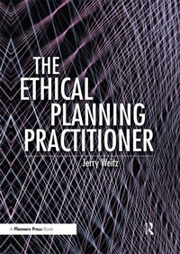 Enlarge image Cover: Ethical Planning Practitioner - Routledge