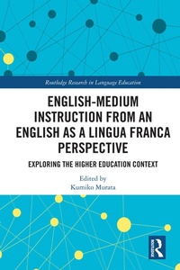 Abbildung von: English-Medium Instruction from an English as a Lingua Franca Perspective - Routledge