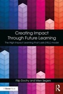 Cover: Creating Impact Through Future Learning - Routledge