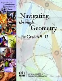 Enlarge image Cover: Navigating through Geometry in Grades 9-12 - National Council of Teachers of Mathematics,U.S.