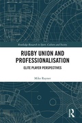 Cover: Rugby Union and Professionalisation - Routledge