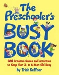 Cover: The Preschooler's Busy Book - Meadowbrook Press,U.S.