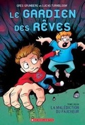 Cover: Le Gardien Des Reves: N degrees 2 - La Malediction Du Faucheur - Scholastic Canada Ltd