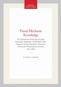Cover: Visual Mechanic Knowledge - American Philosophical Society Press
