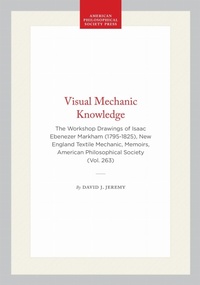 Enlarge image Cover: Visual Mechanic Knowledge - American Philosophical Society Press