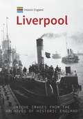 Cover: Historic England: Liverpool - Amberley Publishing