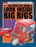 Cover: Look Inside Big Rigs - Flowerpot Press