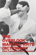 Cover: The Overlook Martial Arts Dictionary - Overlook Books