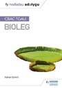Cover: Fy Nodiadau Adolygu: CBAC TGAU Bioleg (My Revision Notes: WJEC GCSE Biology, Welsh-language Edition) - Hodder Education