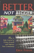 Cover: Better Not Bigger - New Society Publishers