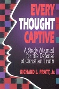Cover: Every Thought Captive - P & R Publishing Co (Presbyterian & Reformed)