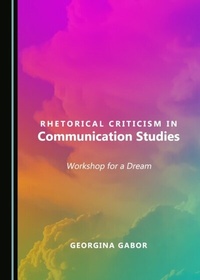 Abbildung von: Rhetorical Criticism in Communication Studies - Cambridge Scholars Publishing