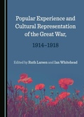 Cover: Popular Experience and Cultural Representation of the Great War, 1914-1918 - Cambridge Scholars Publishing