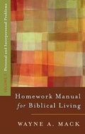 Cover: Homework Manual for Biblical Living: Personal and Interpersonal Problems - P & R Publishing Co (Presbyterian & Reformed)