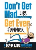 Cover: Don't Get Mad Libs, Get Even Funnier - Penguin USA