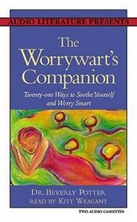 Enlarge image Cover: The Worrywart's Companion - Audio Literature