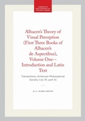 Cover: Alhacen's Theory of Visual Perception (First Three Books of Alhacen's De Aspectibus), Volume One--Introduction and Latin Text - American Philosophical Society Press
