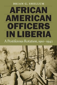 Enlarge image Cover: African American Officers in Liberia - Potomac Books Inc