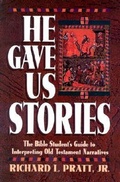Cover: He Gave Us Stories - P & R Publishing Co (Presbyterian & Reformed)