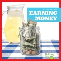 Enlarge image Cover: Earning Money - Bullfrog Books