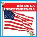 Cover: Dia de la Independencia (Independence Day) - Bullfrog Books