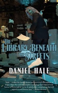 Cover: The Library Beneath the Streets - Zumaya Otherworlds