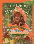 Cover: Little Orange Honey Hood - University of South Carolina Press