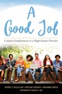 Cover: A Good Job - Stylus Publishing