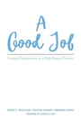 Cover: A Good Job - Stylus Publishing