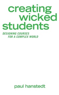 Enlarge image Cover: Creating Wicked Students - Stylus Publishing