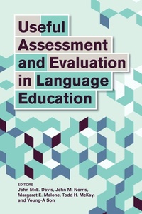 Enlarge image Cover: Useful Assessment and Evaluation in Language Education - Georgetown University Press