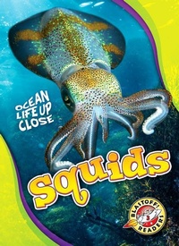 Enlarge image Cover: Squids - Blastoff! Readers