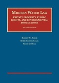 Bild: Modern Water Law, Private Property, Public Rights, and Environmental Protections - LEG Inc. (dba West Academic Publishing
