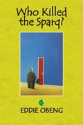 Cover: Who Killed the Sparq? - Pentacle Works the Virtual Media Company