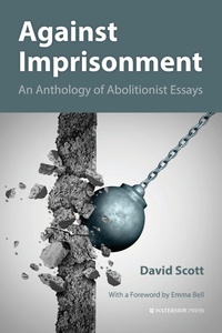 Bild vergrößern Bild: Against Imprisonment - Waterside Press