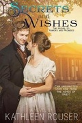 Cover: Secrets & Wishes - Iron Stream Books