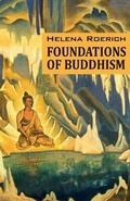 Cover: Foundations of Buddhism - AGNI Yoga Society, Incorporated