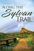 Cover: Along the Sylvan Trail - Sastrugi Press