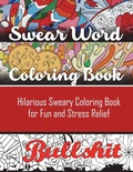 Cover: Swear Word Coloring Book - Brian Henderson Impressions