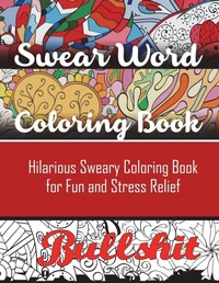 Abbildung von: Swear Word Coloring Book - Brian Henderson Impressions