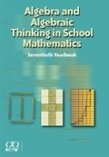 Cover: Algebra and Algebraic Thinking in School Mathematics, 70th Yearbook (2008) - National Council of Teachers of Mathematics,U.S.