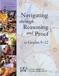 Cover: Navigating through Reasoning and Proof in Grades 9-12 - National Council of Teachers of Mathematics,U.S.