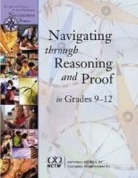 Enlarge image Cover: Navigating through Reasoning and Proof in Grades 9-12 - National Council of Teachers of Mathematics,U.S.