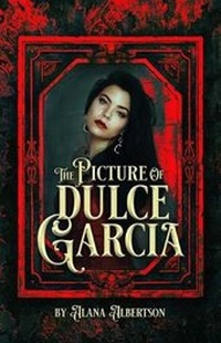 Enlarge image Cover: The Picture of Dulce Garcia - Bolero Books, LLC